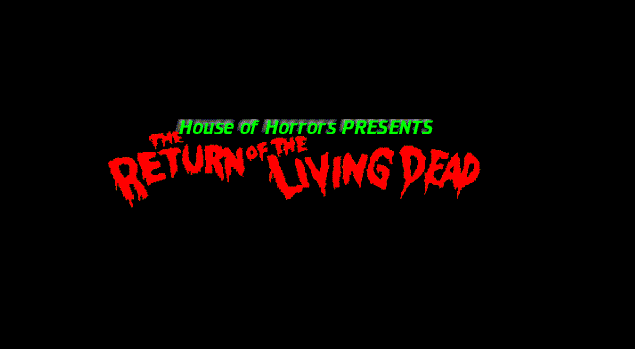 The Return Of The Living Dead 