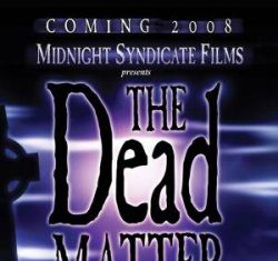 THE DEAD MATTER