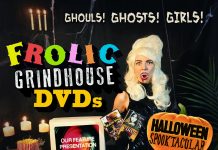Frolic Grindhouse Halloween